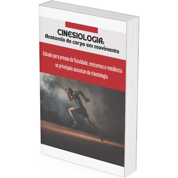 Cinesiologia: Anatomia do corpo em movimento