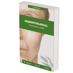 Gerontologia: Conhecimento e cuidado